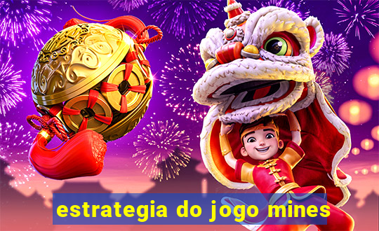 estrategia do jogo mines